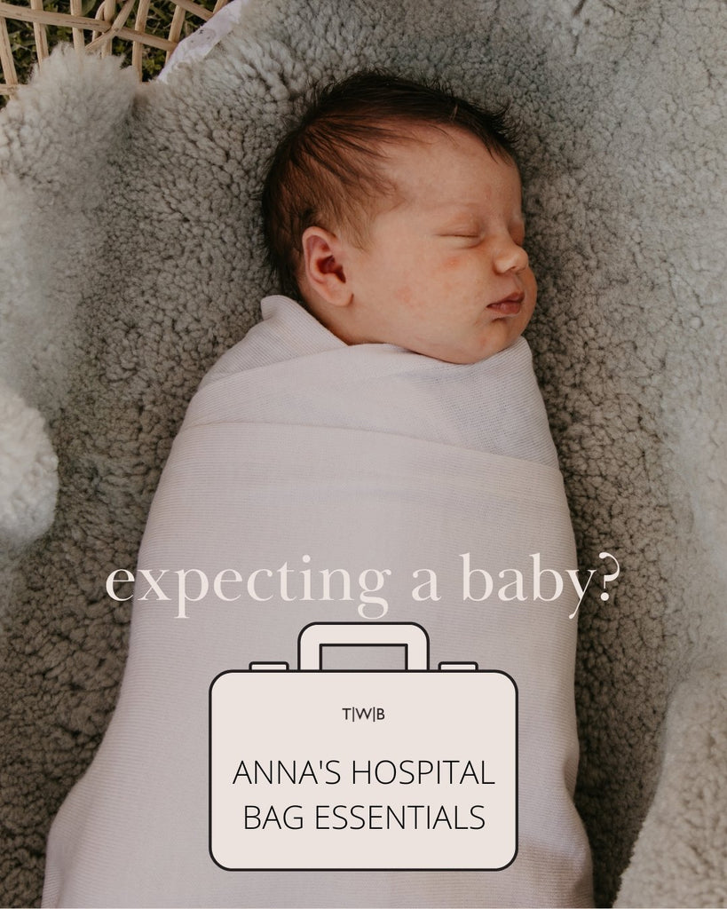Expecting a Baby? Anna's Hospital Bag Essentials - The Woolly Brand